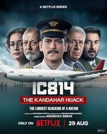 سریال هندی IC 814: The Kandahar Hijack 1 MV5BNTk4ZDc4OTUtYmE3Mi00M2IzLWJhZWMtZTRmZTc2YzZkOGRmXkEyXkFqcGc@. SY600 SX400