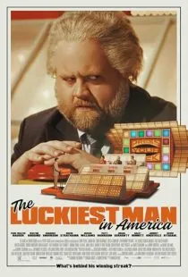 فیلم The Luckiest Man in America 2024 1 MV5BNWI2MmZmZjUtYTRhYi00ZWVhLWEwZjYtYjgwMGI4NDg2YzMxXkEyXkFqcGc@. SY600 SX400
