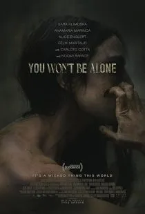 فیلم You Won’t Be Alone 2022 1 MV5BNjM3ODYzMmQtMzc5Mi00Y2MwLWIyNWEtMWFjZTM5ZTA0ZWFlXkEyXkFqcGc@. SY600 SX400