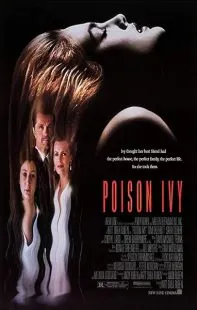 فیلم Poison Ivy 1992 1 MV5BNzNlNjQ4MTUtNTJmYi00MzU5LTlkNmQtZTIwMDZkNzlmMTgzXkEyXkFqcGc@. SY600 SX400