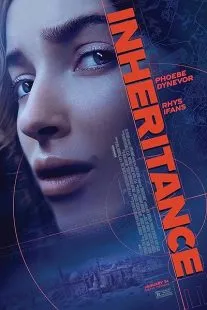 فیلم Inheritance 2025 1 MV5BNzZkZDM1NWQtZjFmMS00OTE1LWJkMjEtOWIxMDk2ZjkyNjFmXkEyXkFqcGc@. SY600 SX400