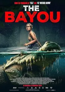 فیلم The Bayou 2025 1 MV5BOGQ5MGVmOWYtN2Y0NS00MWM5LWI1MjItNTI5NDdkNmRiMzkzXkEyXkFqcGc@. SY600 SX400