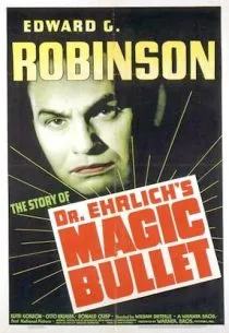 فیلم Dr. Ehrlich’s Magic Bullet 1940 1 MV5BOTYzYTM3OTMtYTQ4ZS00ZmUzLWFjYWUtNzI1ZTc3N2UzYTlmXkEyXkFqcGc@. SY600 SX400