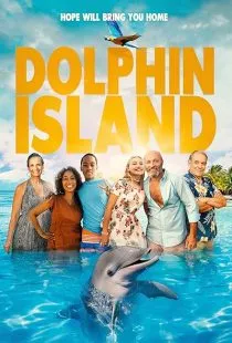 فیلم Dolphin Island 2021 1 MV5BOWJmYTNiMWUtMDUyYS00MjE4LWIzY2MtMzMxN2QxODU1ZDVmXkEyXkFqcGc@. SY600 SX400