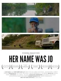 فیلم Her Name Was Jo 2020 1 MV5BOWNjMDZiZmEtZTNmZS00NDkwLWI3N2UtM2E3ZjRhYjBhZDcxXkEyXkFqcGc@. SY600 SX400