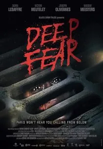 فیلم Deep Fear 2022 1 MV5BYjE1ZDVlZGYtOGI0OC00NGQxLWEyYzEtMDNkMTI3OWRmNjIxXkEyXkFqcGc@. SY600 SX400