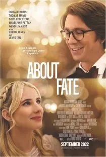 فیلم About Fate 2022 1 MV5BYzUxMjg1ZGEtYjQ5My00YWMyLTkzZDUtNzgzYmUzYzRkOGFiXkEyXkFqcGc@. SY600 SX400