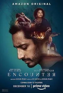فیلم Encounter 2021 1 MV5BZDIyNzA2MDQtMTI4Ni00OTJjLTllYjUtMmJjMmVhMmJiYjQxXkEyXkFqcGc@. SY600 SX400