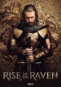 سریال Rise of the Raven 1 MV5BZTY5ZGMwOGEtYjdhNi00NDgxLTgxNDQtNmMxNmFmNGY3NzdlXkEyXkFqcGc@. SY600 SX400