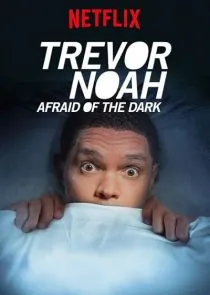 استندآپ کمدی Trevor Noah: Afraid of the Dark 2017 1 MV5BZTczMDBmMzEtNjAzYi00Y2NlLWJiMzMtMTRhOTAxMWM2MzBhXkEyXkFqcGc@. SY600 SX400