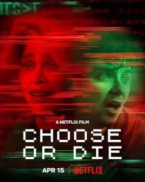 فیلم Choose or Die 2022 1 MV5BZjNkMGE2MjEtMDI5NS00Yjc0LTk2YjAtOGNmOTIyZTgxZWQxXkEyXkFqcGc@. SY600 SX400